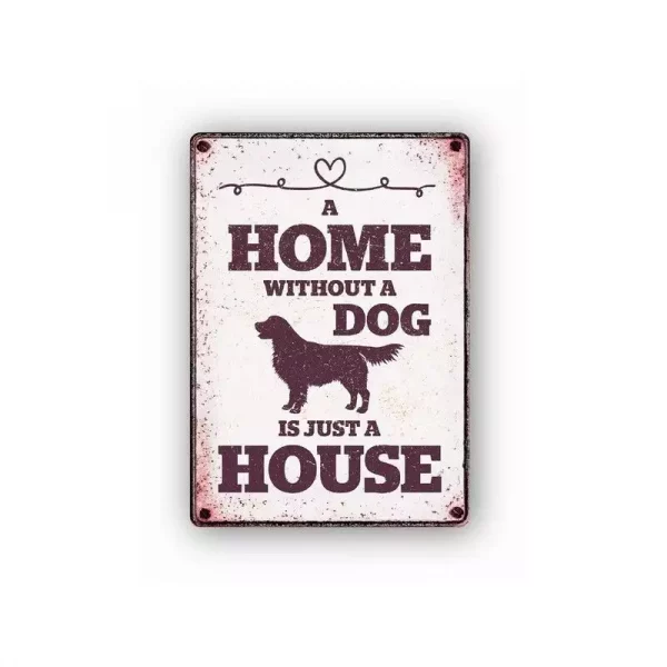 Länder Zoo - Webshop für Terraristik und Aquaristik | Metallschild "Home without Dog (v)"